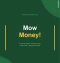10 Chapters on how to start a Lawn Care Business!