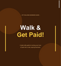 10 Chapters on how to start a Dog Walking Business!