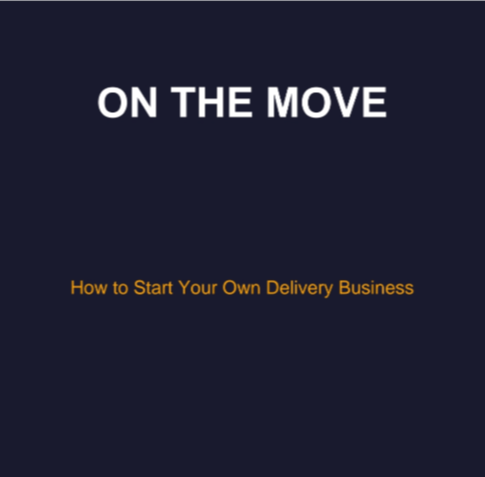 12 Chapters on how to start a Delivery Business!