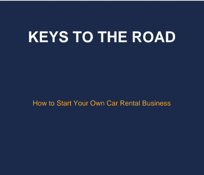 12 Chapters on how to start a Car Rental Business!